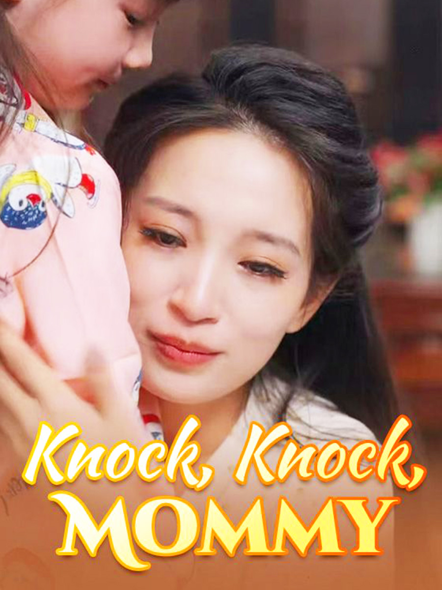 Knock, Knock, Mommy